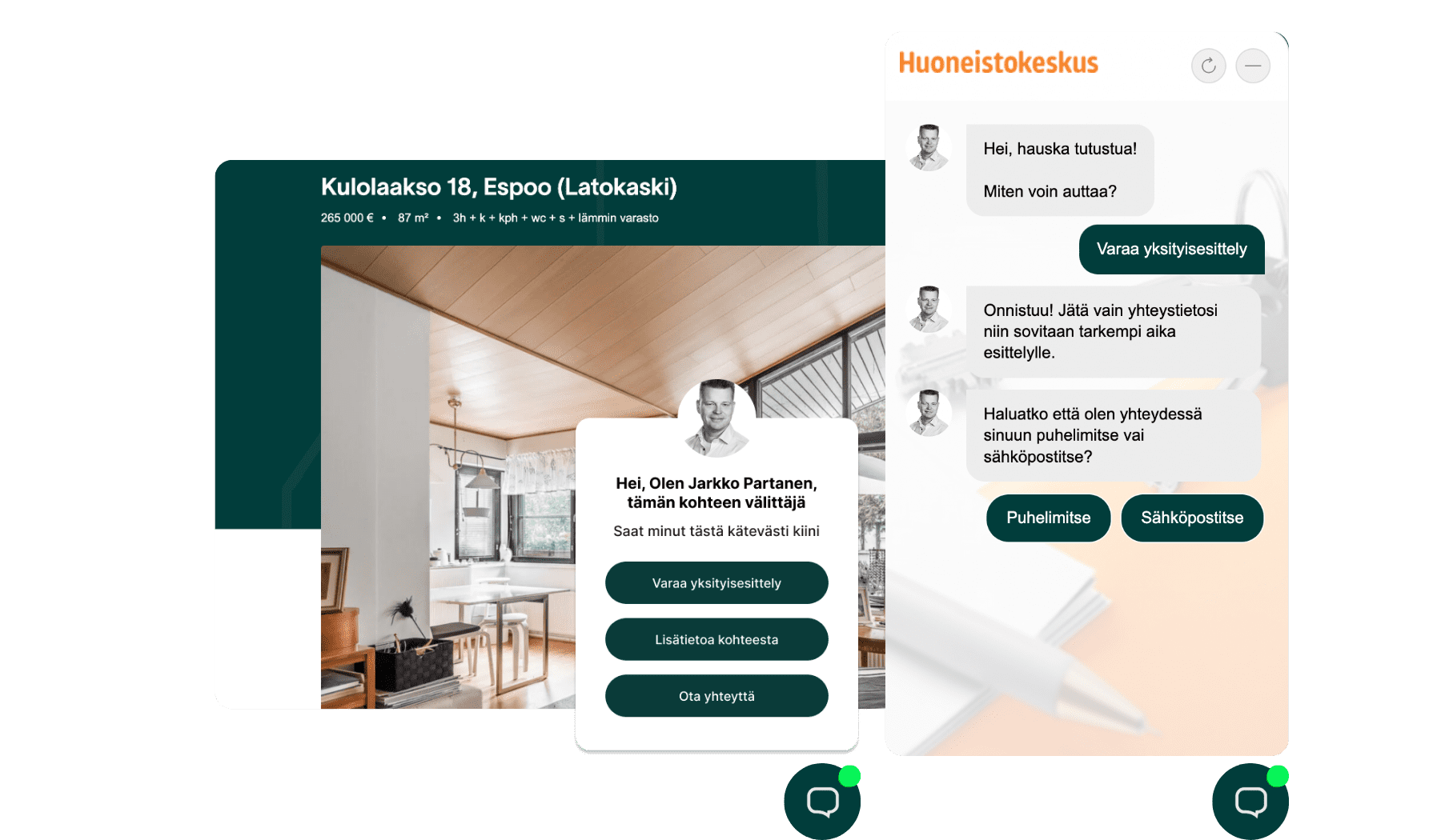 Dynaamisen chatbotin avulla Huoneistokeskus pystyy tarjoamaan paljon tarkemmin asiakaspalvelua.